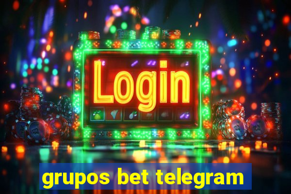 grupos bet telegram